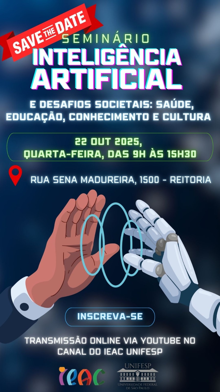 [seminário] Inteligência Artificial e Desafios Societais: saúde, Educação, Conhecimento e Cultura – Seminário Anual do IEAC 2025